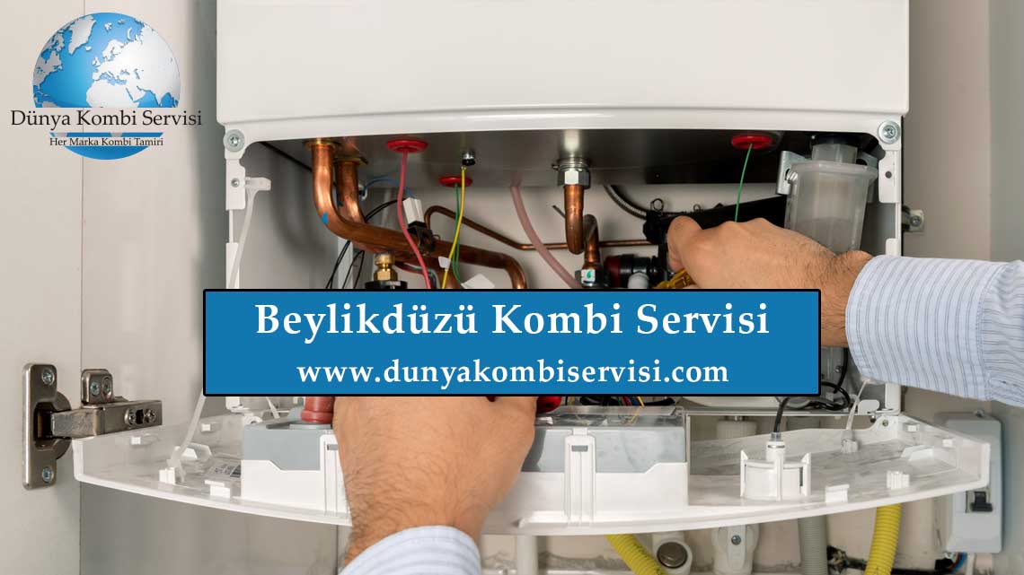 Beylikdüzü Kombi Servisi